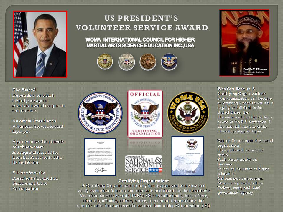 The US Presidential Service Volunteers Award The WOMA GROUP
